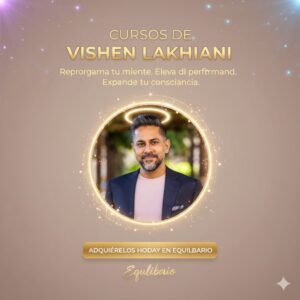 Cursos Vishen Lakhiani